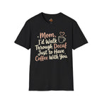 Coffee With You T-Shirt