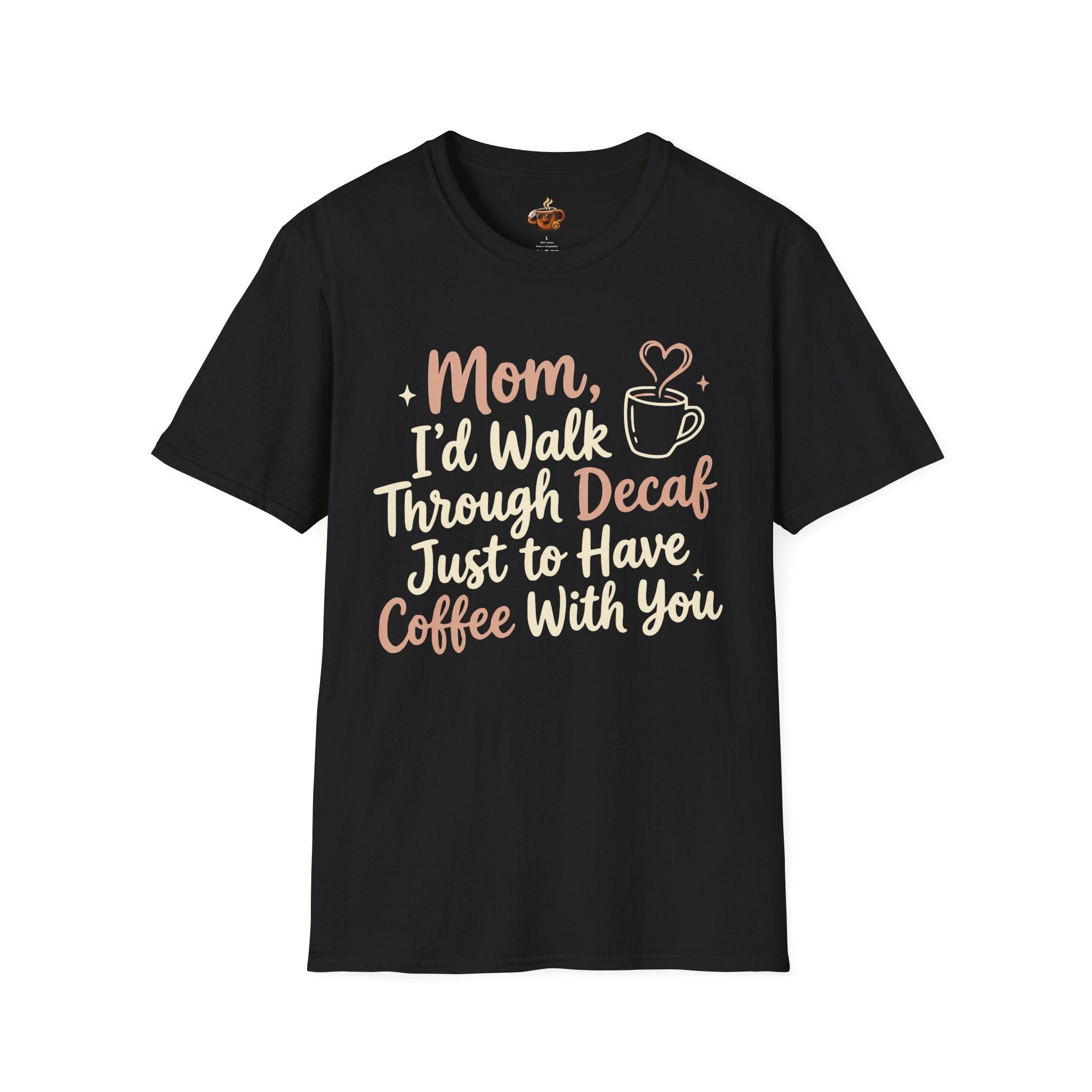 Coffee With You T-Shirt