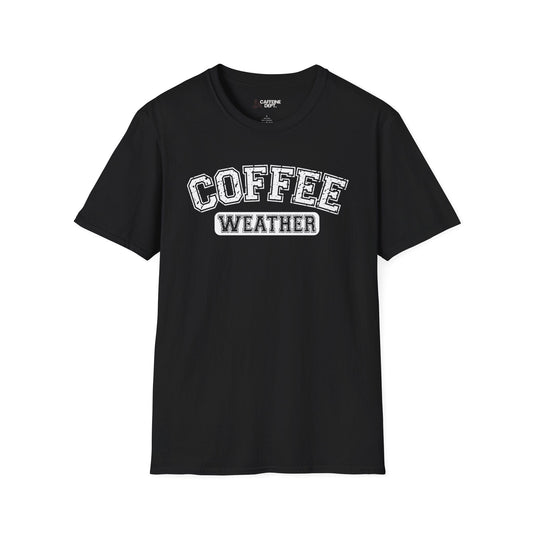 Coffee Weather T-Shirt