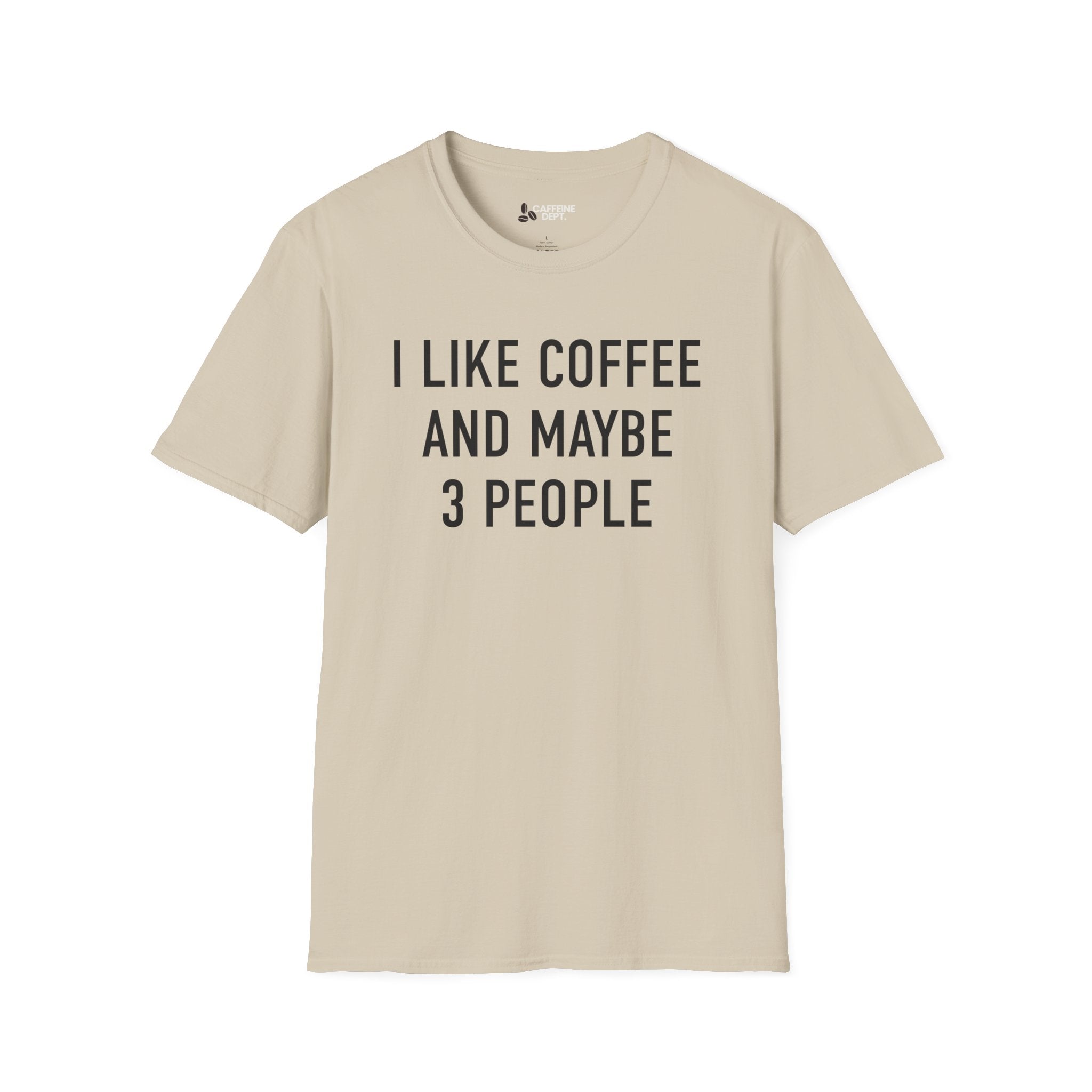 I Like Coffee... T-Shirt
