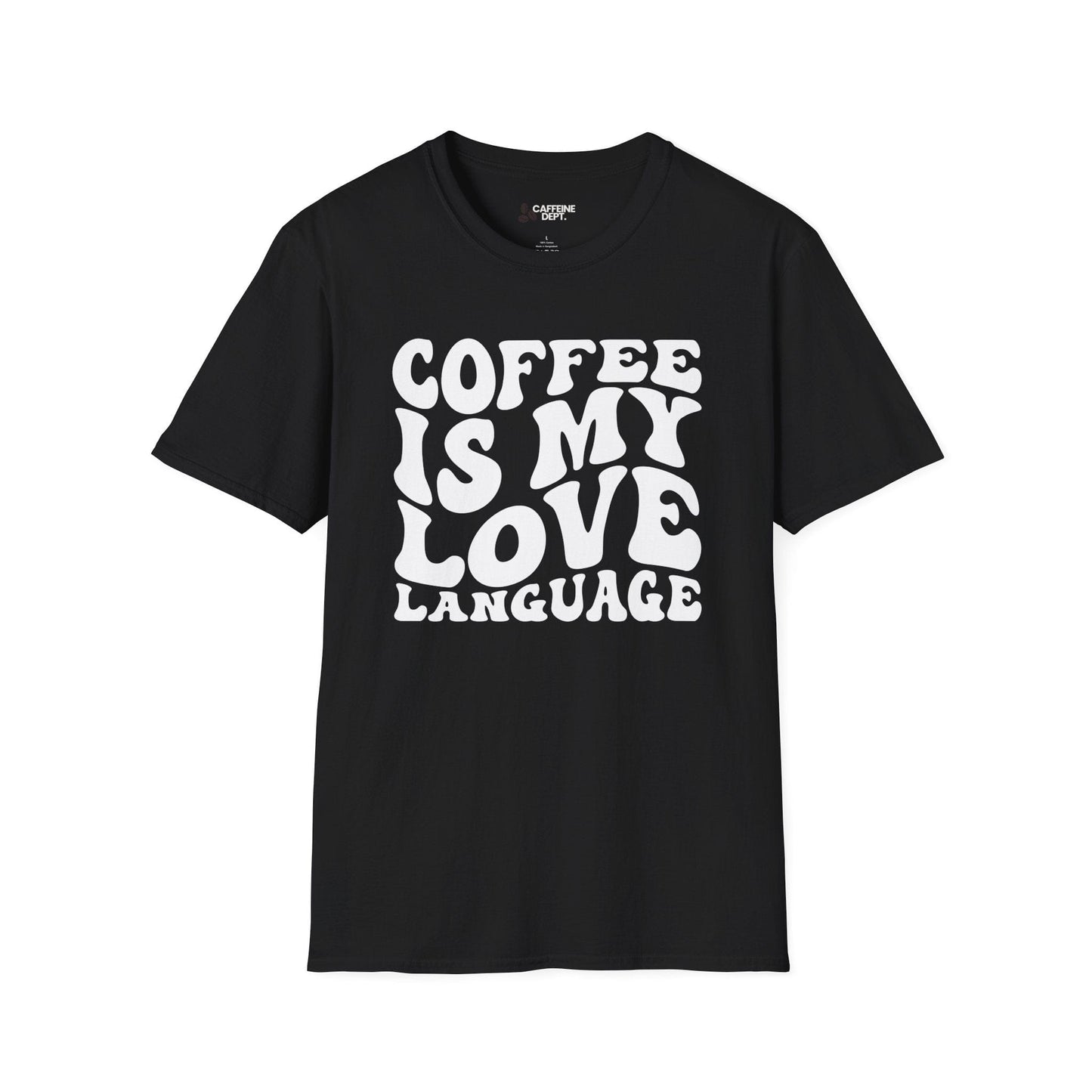 Coffee is my Love... T-Shirt