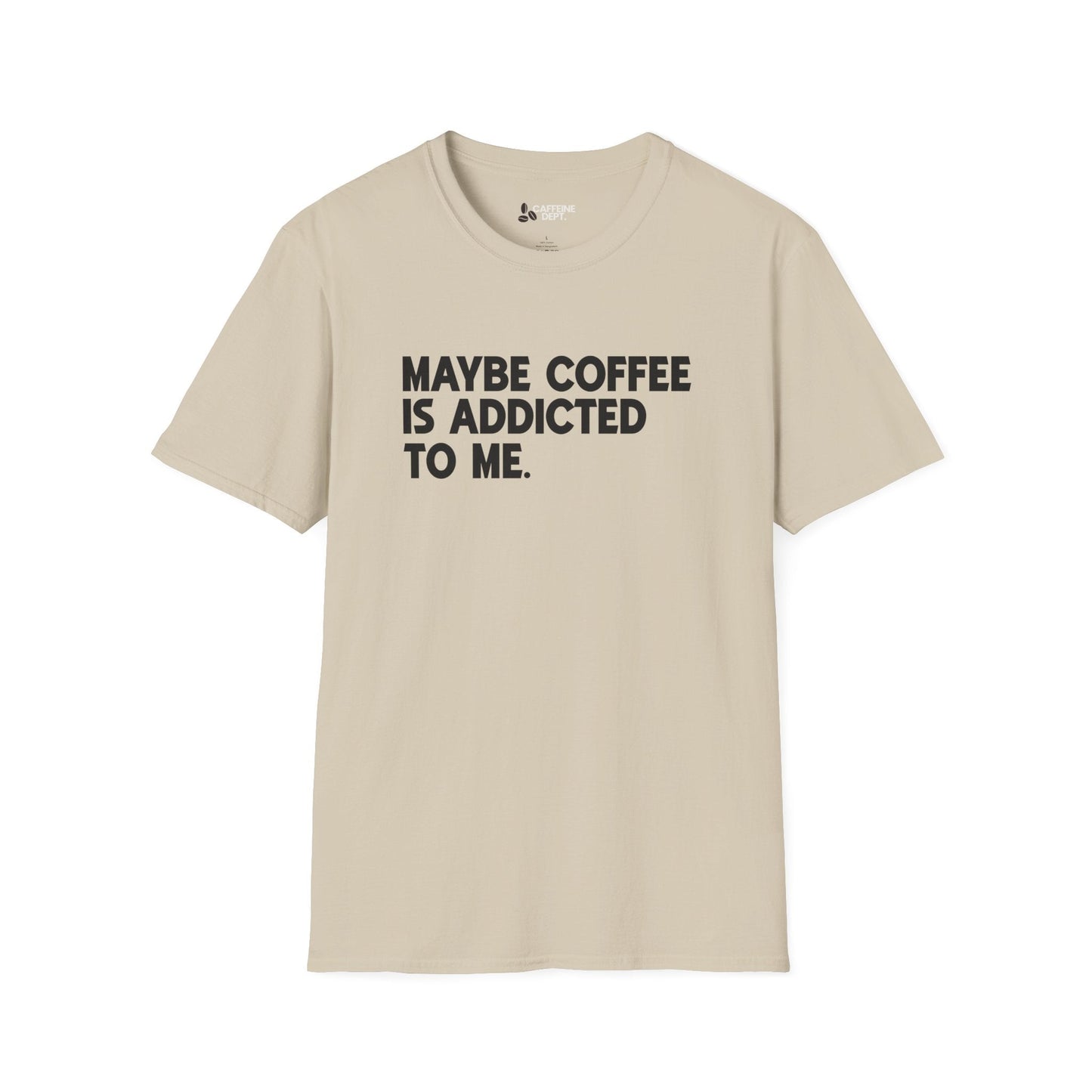 Maybe Coffee T-Shirt