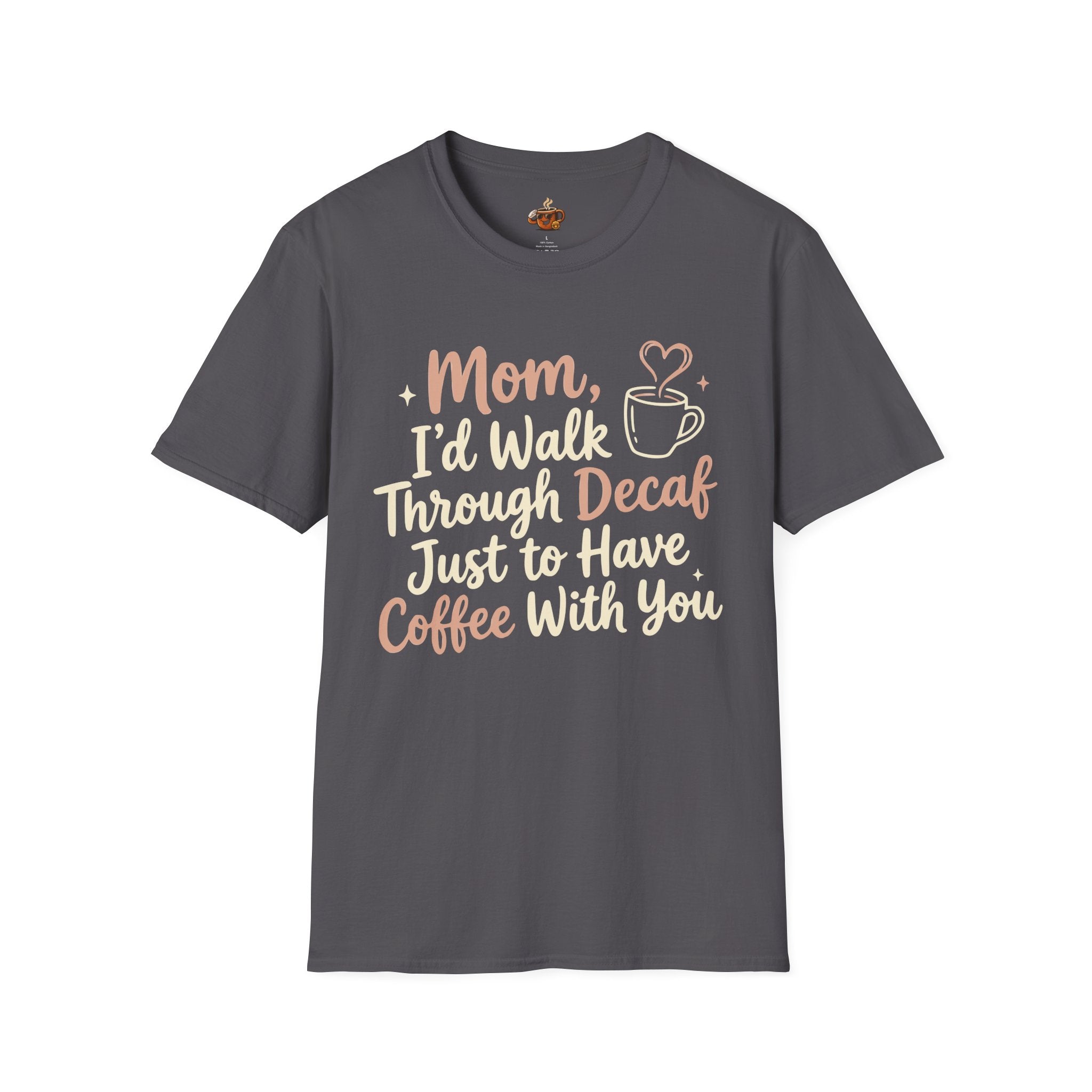 Coffee With You T-Shirt