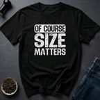 Coffee graphic Coffee Size Matters T-Shirt in by Caffeine Dept