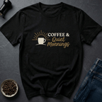 Coffee graphic Quiet Mornings T-Shirt in by Caffeine Dept