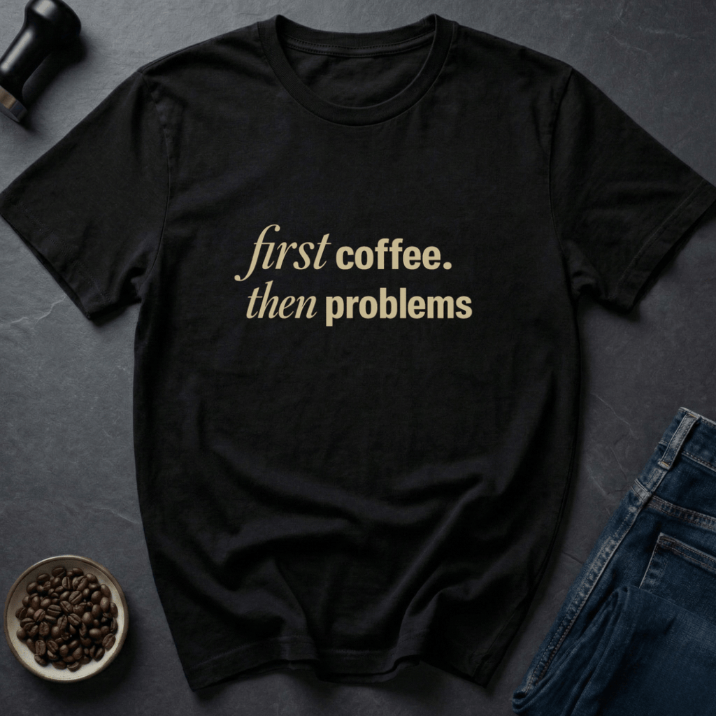 Coffee graphic Coffee Then T-Shirt in by Caffeine Dept