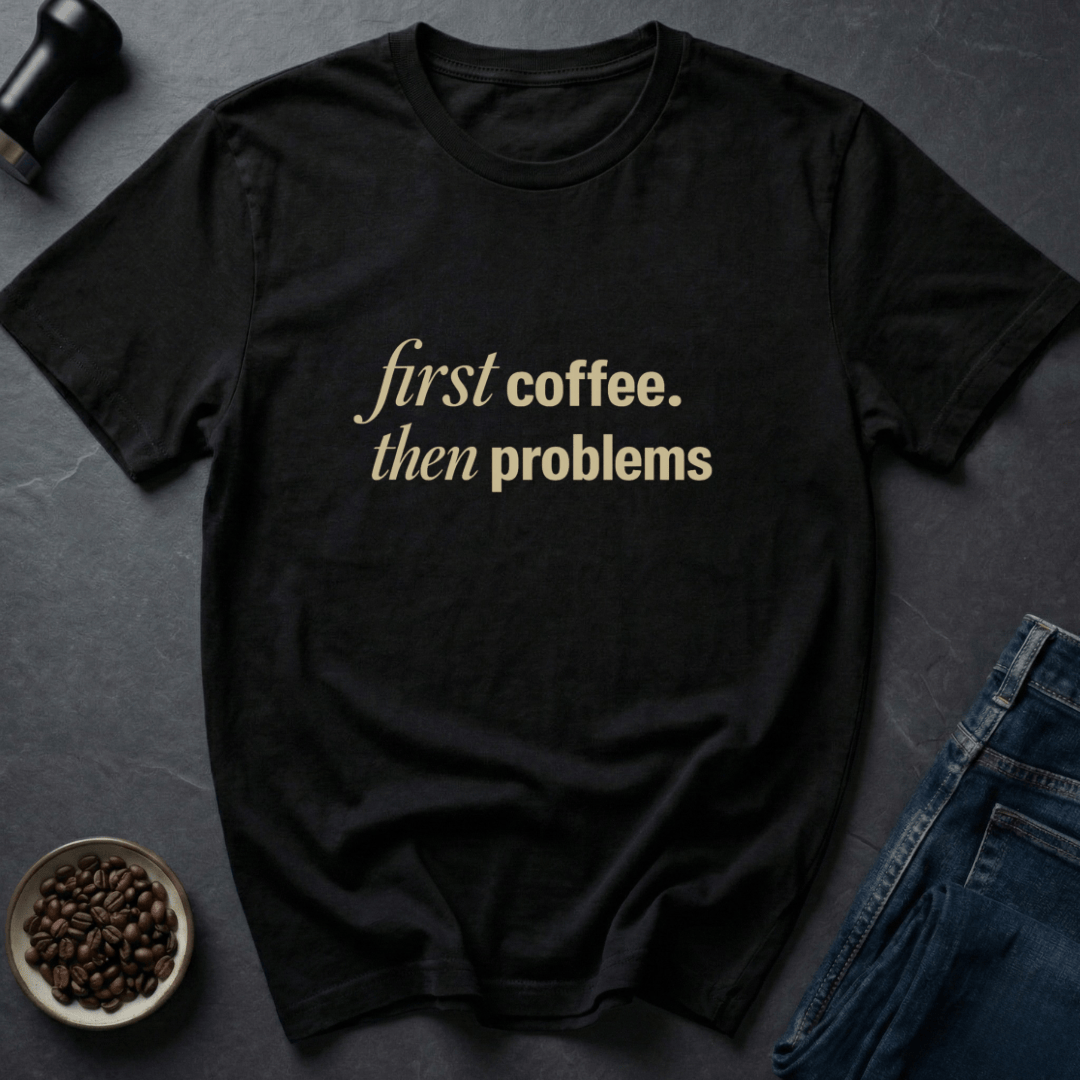 Coffee graphic Coffee Then T-Shirt in by Caffeine Dept