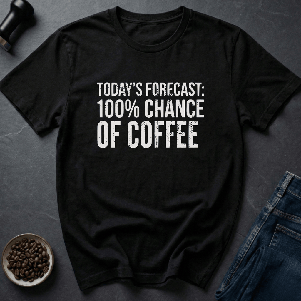 Coffee graphic Coffee Forecast T-Shirt in by Caffeine Dept