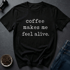 Coffee graphic Alive With Coffee T-Shirt in by Caffeine Dept