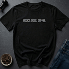 Books Dogs Coffee T-Shirt