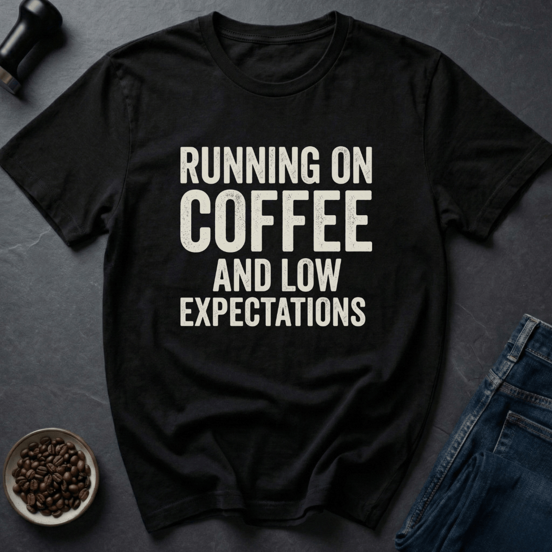 Coffee graphic Low Expectations T-Shirt in by Caffeine Dept