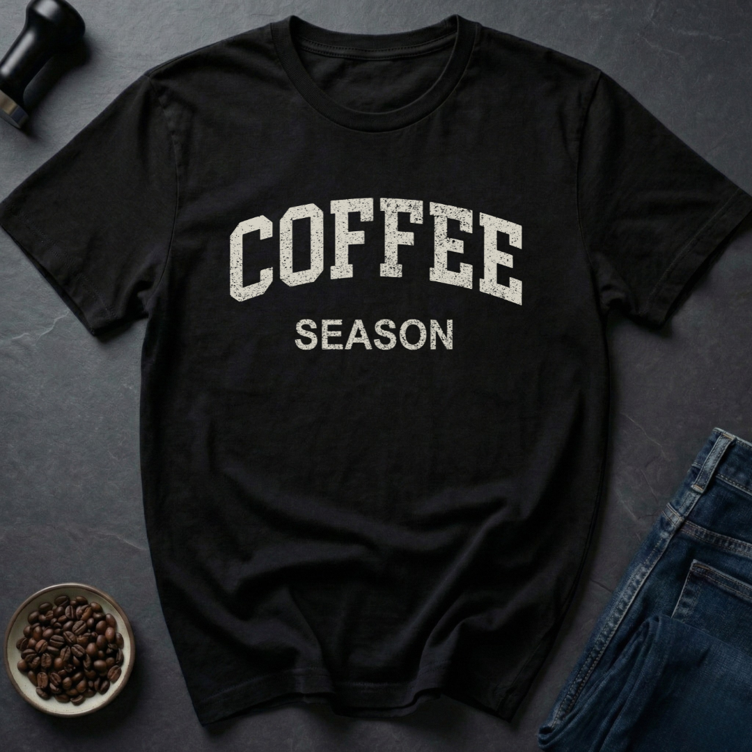 Coffee Season T-Shirt