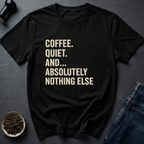 Coffee graphic Coffee Only T-Shirt in by Caffeine Dept