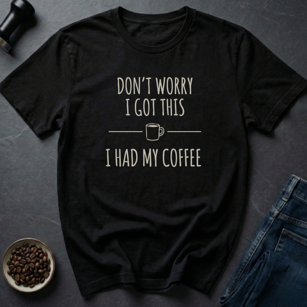 Got This T-Shirt