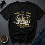 Need Coffee T-Shirt