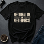 Coffee graphic Espresso Required T-Shirt in by Caffeine Dept