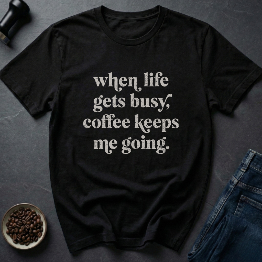 Keeps Going T-Shirt