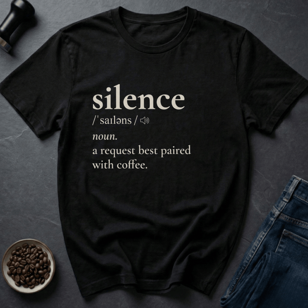 Coffee graphic Coffee Silence T-Shirt in by Caffeine Dept