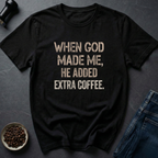 Extra Coffee T-Shirt