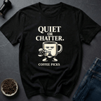 Coffee graphic Quiet Please T-Shirt in by Caffeine Dept