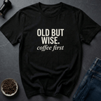 Coffee graphic Old Wise T-Shirt in by Caffeine Dept