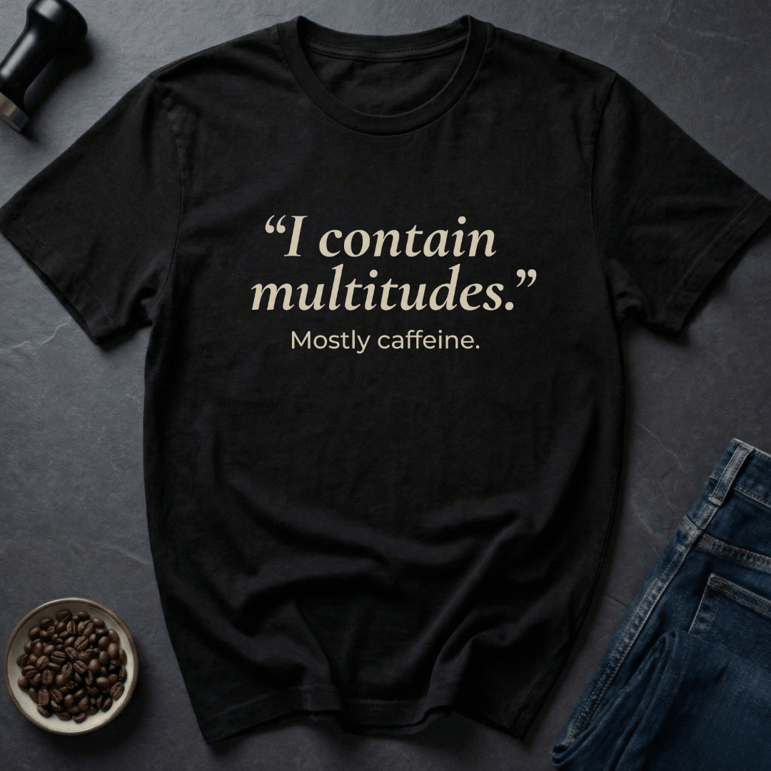 Coffee graphic Caffeine Multitudes T-Shirt in by Caffeine Dept