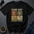 Coffee graphic Same Coffee T-Shirt in by Caffeine Dept