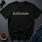 Coffee Holic T-Shirt
