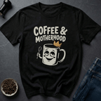 Coffee graphic Coffee Motherhood T-Shirt in by Caffeine Dept