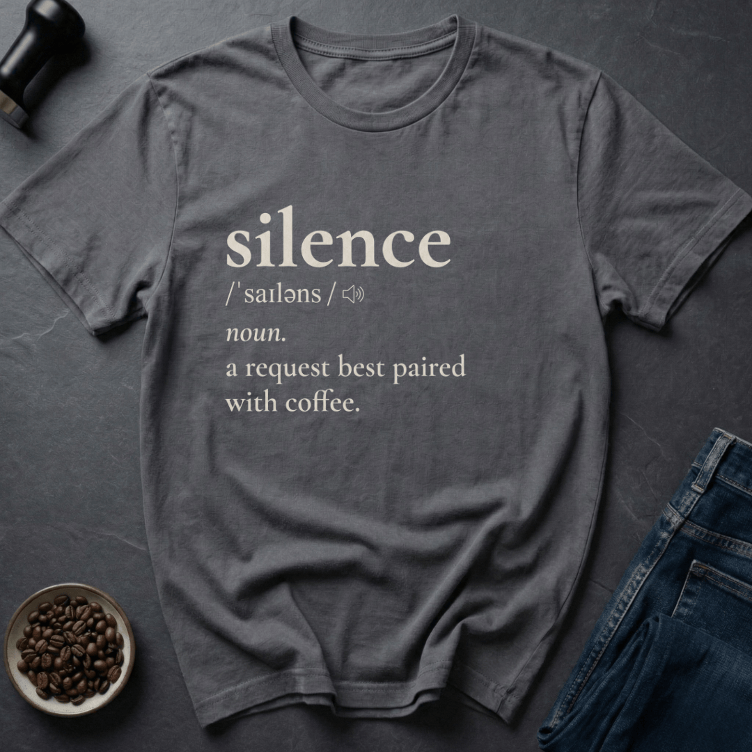 Coffee graphic Coffee Silence T-Shirt in by Caffeine Dept