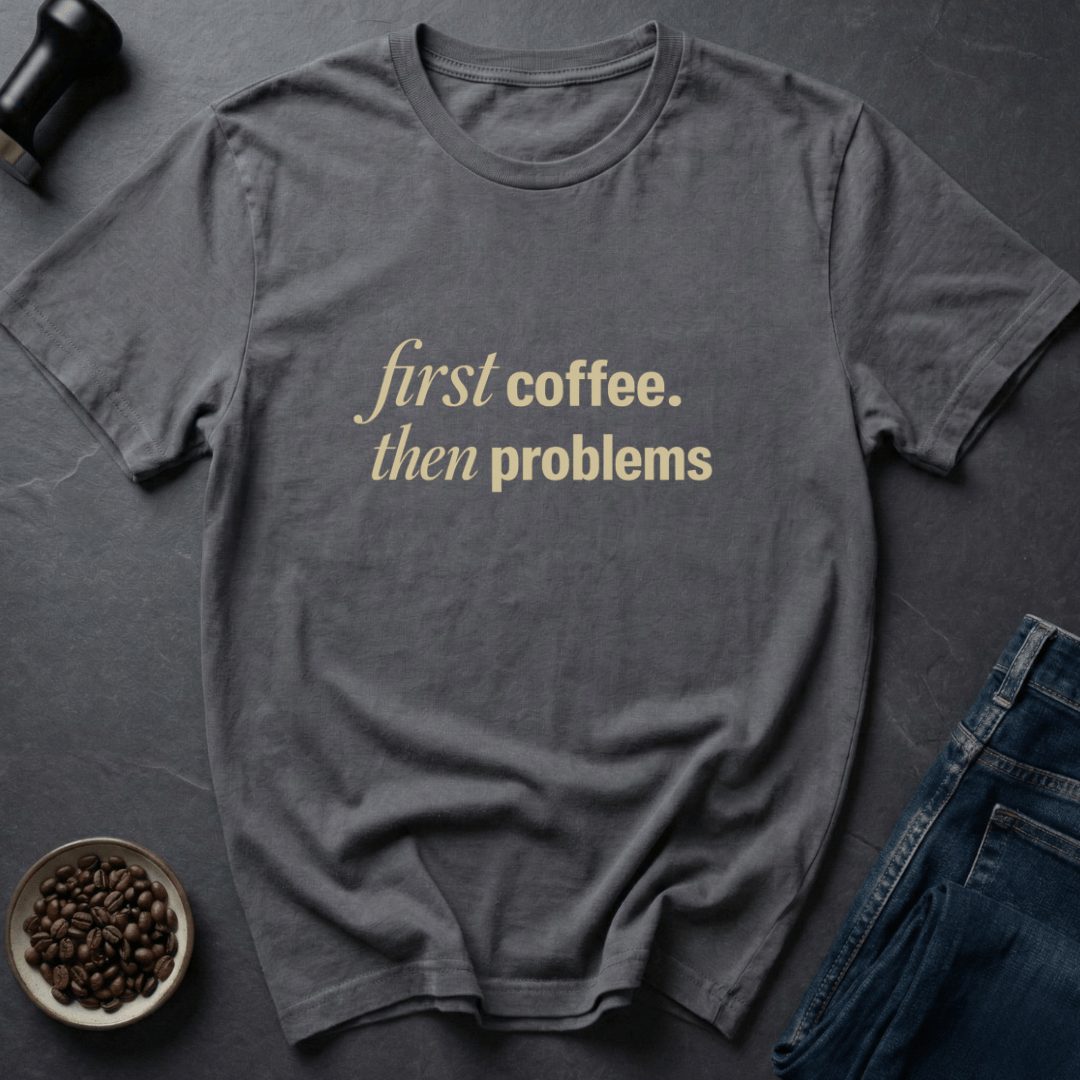 Coffee graphic Coffee Then T-Shirt in by Caffeine Dept