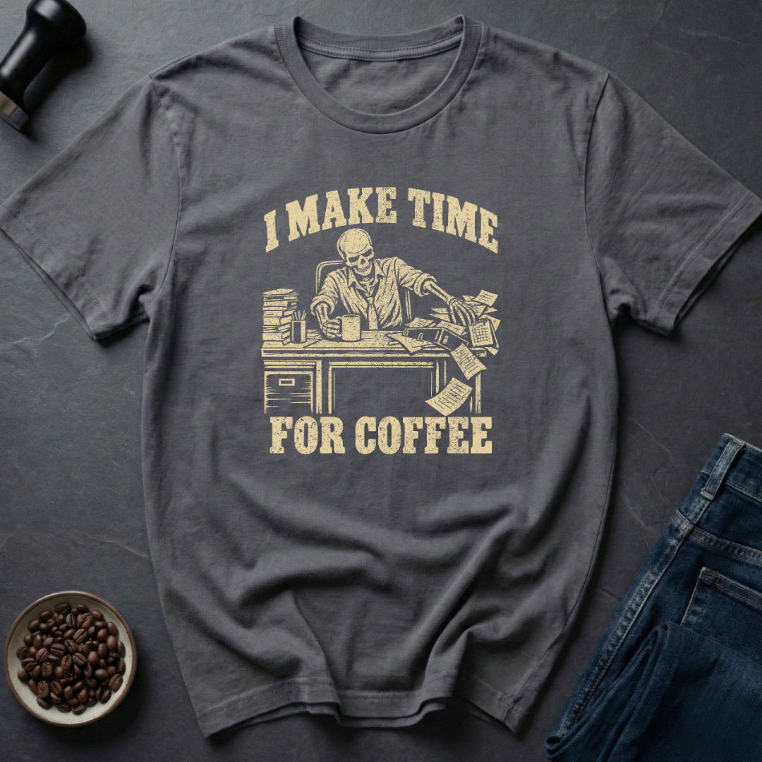 Make Time T-Shirt