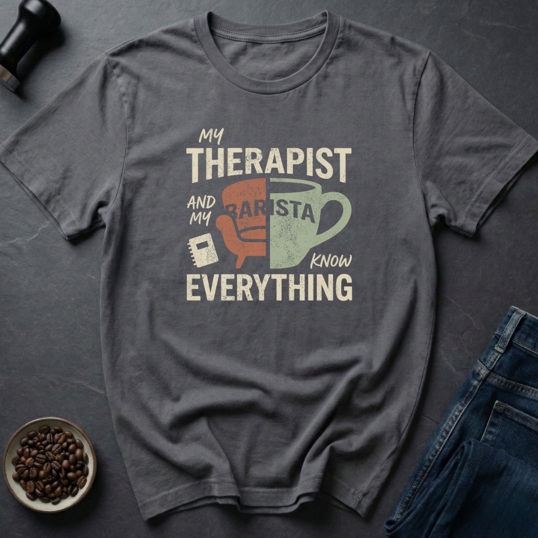 Barista Knows T-Shirt