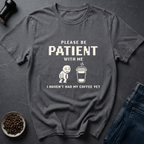 Coffee graphic Caffeine Pending T-Shirt in by Caffeine Dept