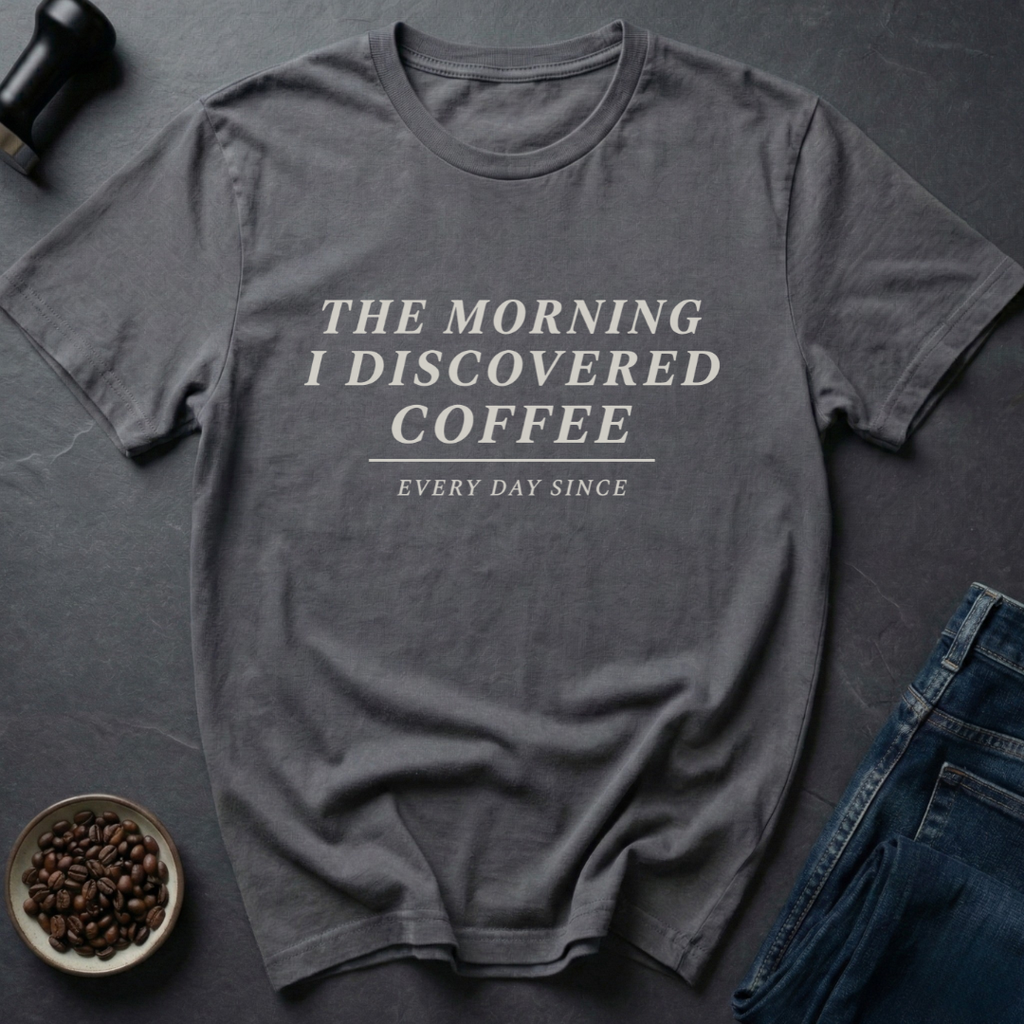 Discovered Coffee T-Shirt