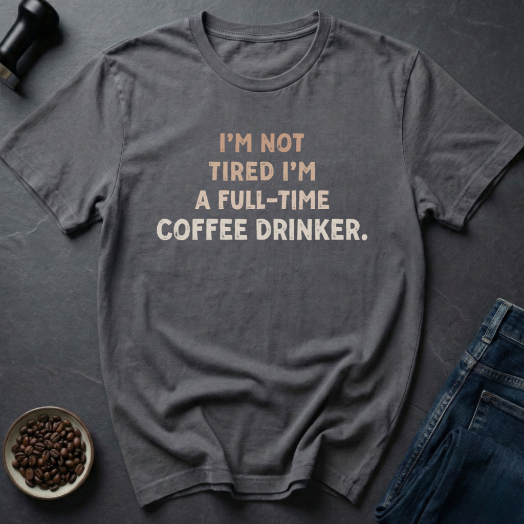 Coffee Drinker T-Shirt