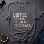 Coffee Hero T-shirt