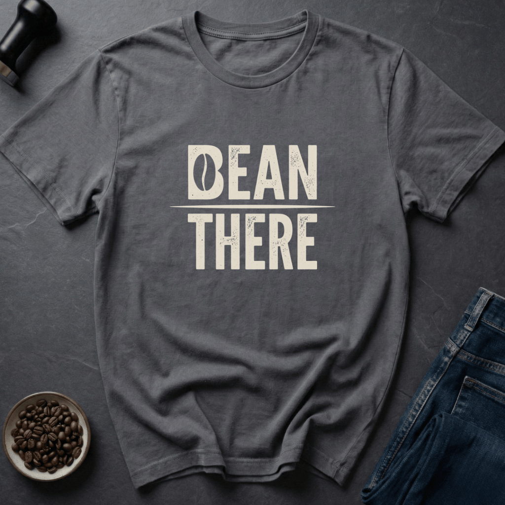 Coffee graphic Bean There T-Shirt in by Caffeine Dept