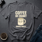 Coffee graphic Cranky Warning T-Shirt in by Caffeine Dept
