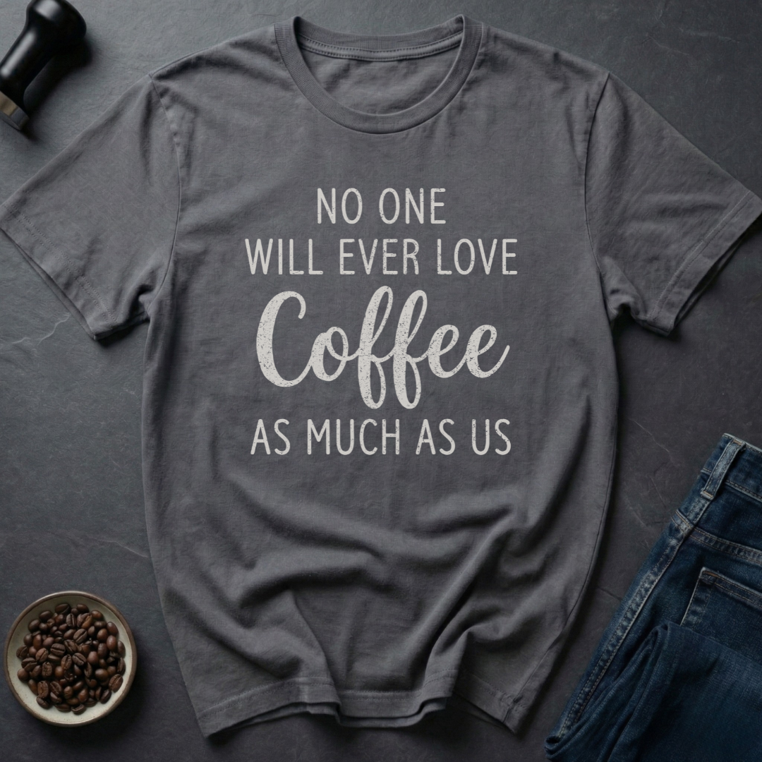 Love Coffee T-Shirt