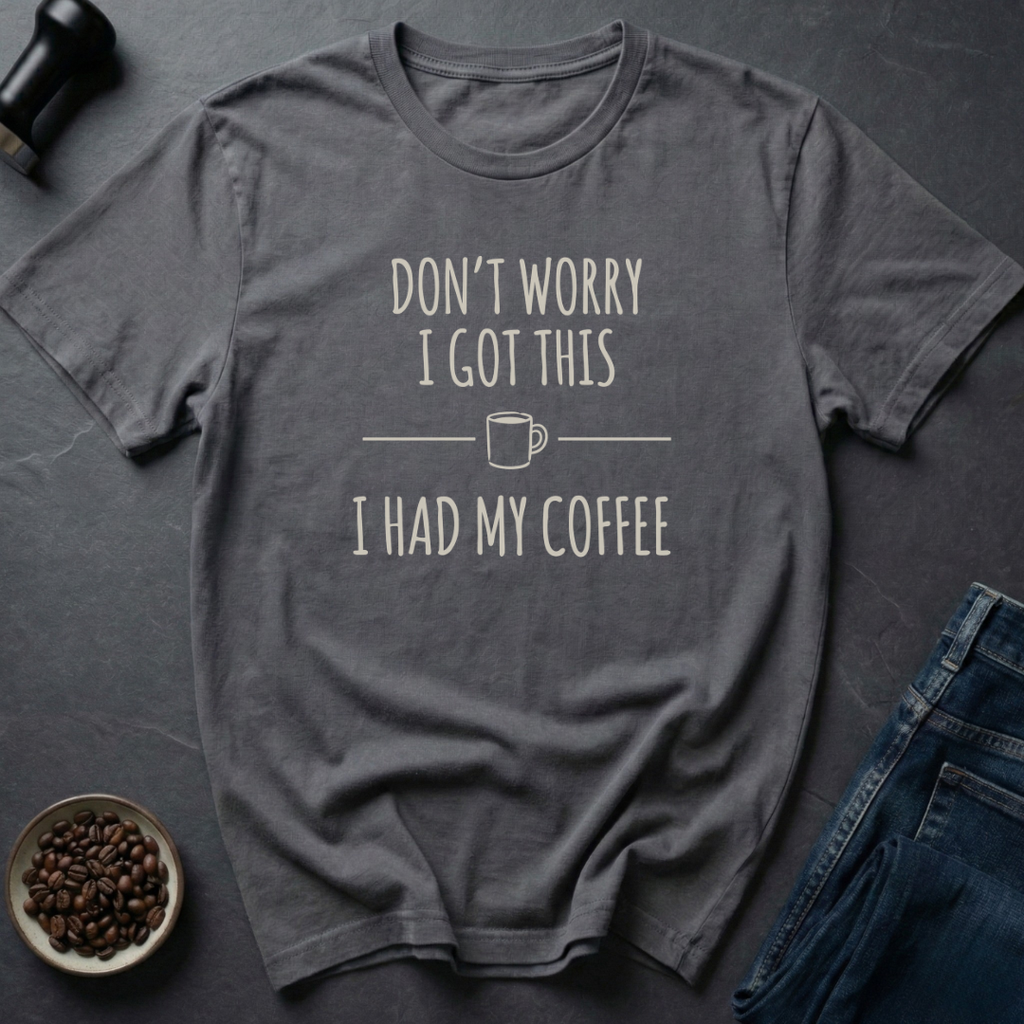 Got This T-Shirt