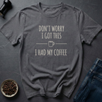 Got This T-Shirt