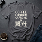 Refills All T-Shirt