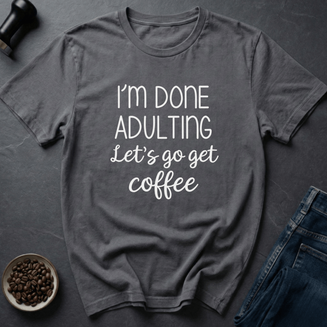 Coffee graphic Adulting Failed T-Shirt in by Caffeine Dept