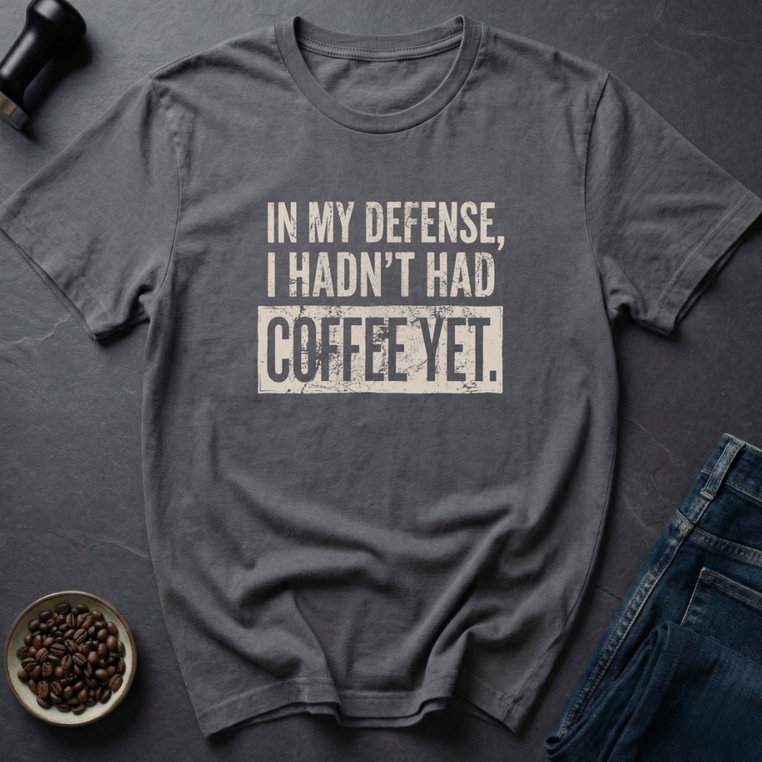 No Coffee Yet T-Shirt