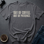 Coffee Patience T-Shirt