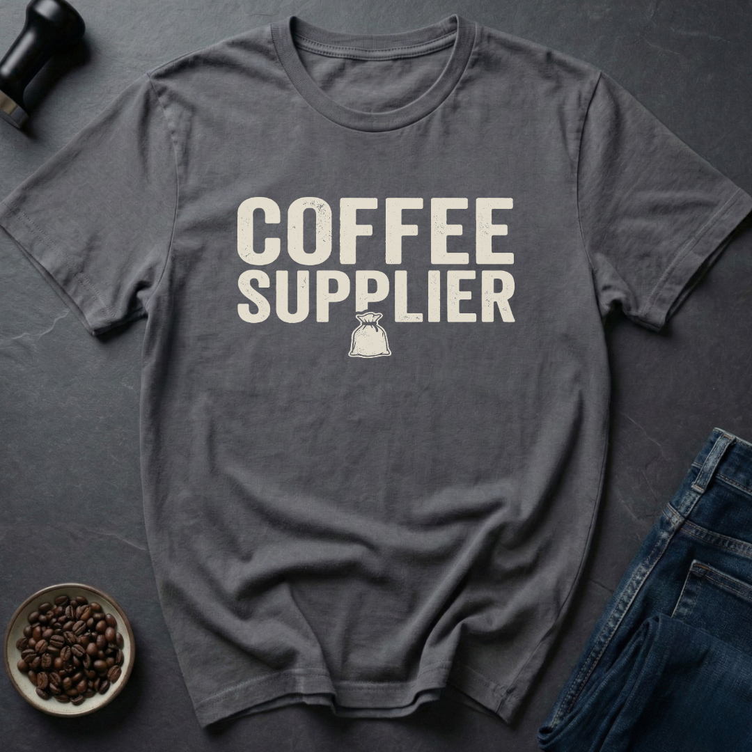 Coffee Supplier T-Shirt