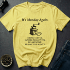 Coffee graphic Monday Mood T-Shirt in by Caffeine Dept