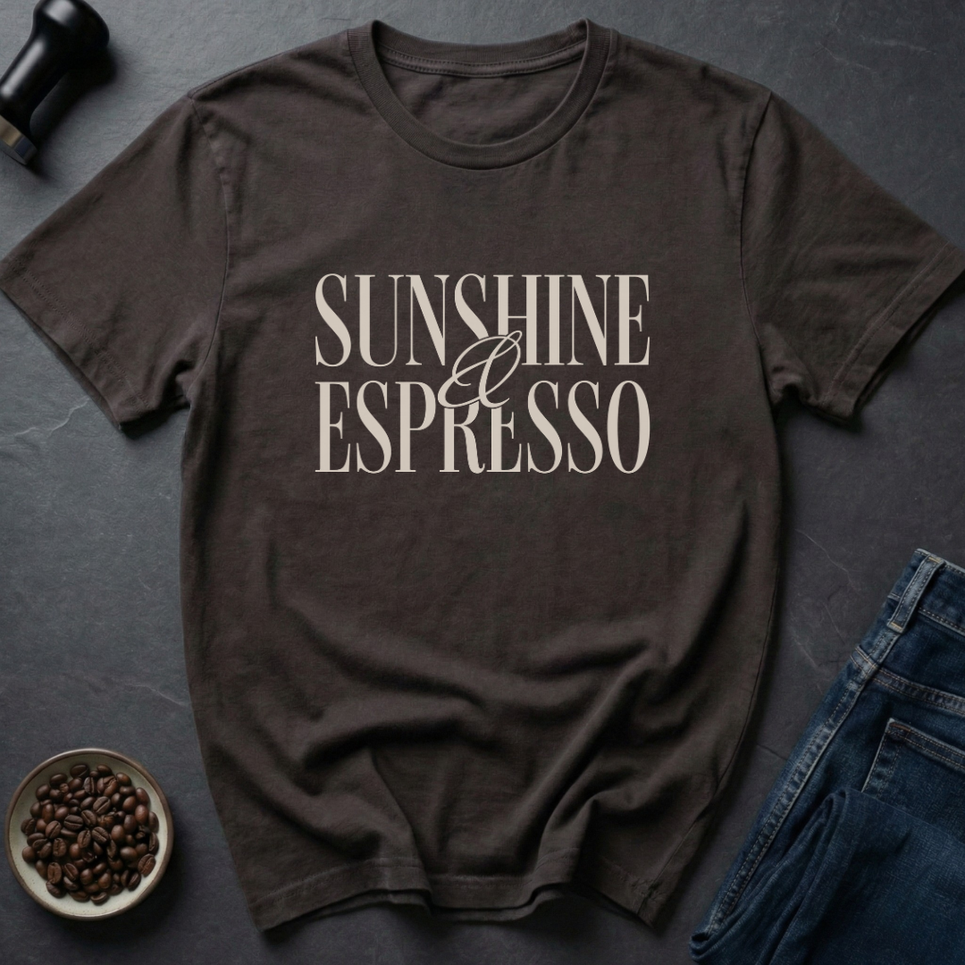 Sunshine Espresso T-Shirt