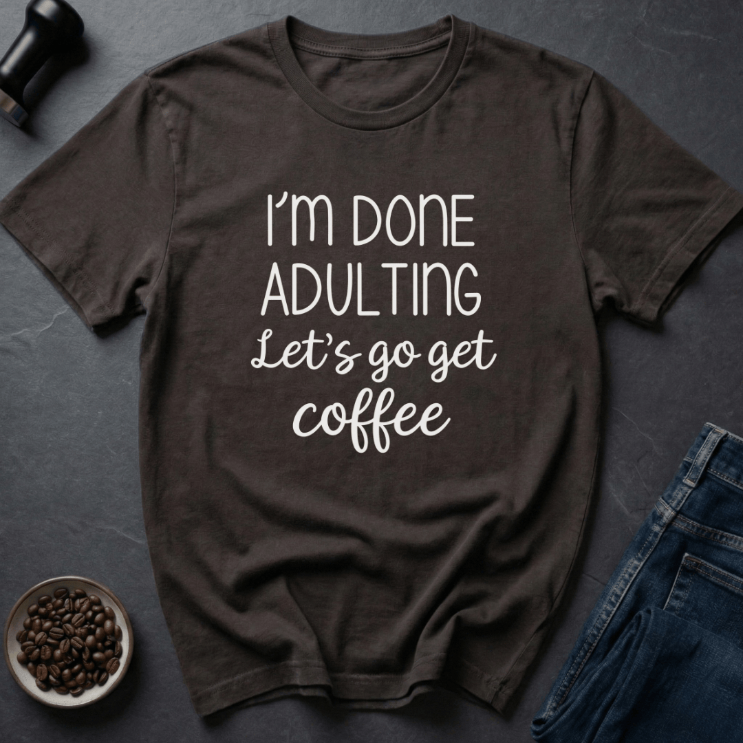 Coffee graphic Adulting Failed T-Shirt in by Caffeine Dept
